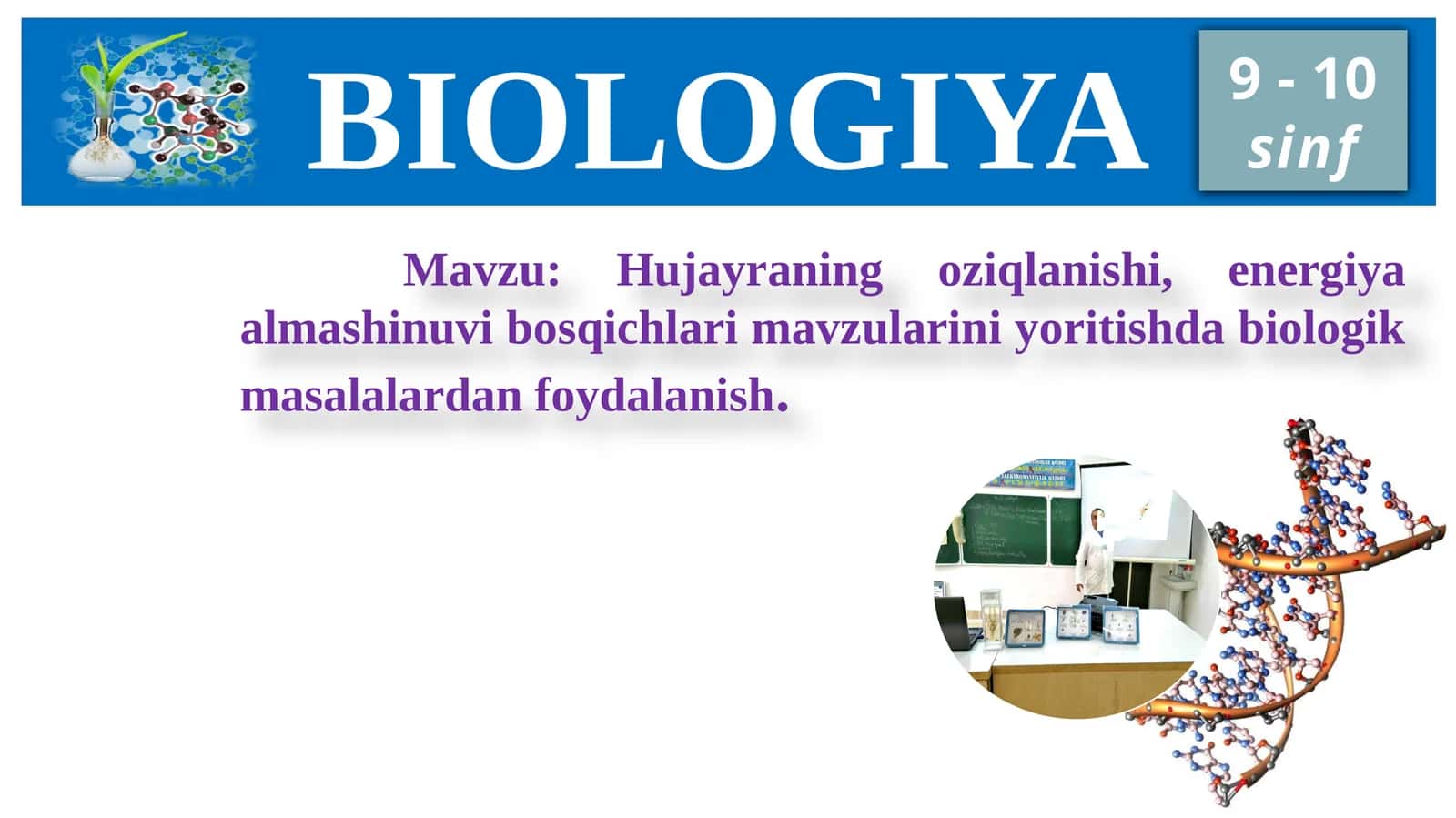 BIOLOGIYA 9 - 10 1