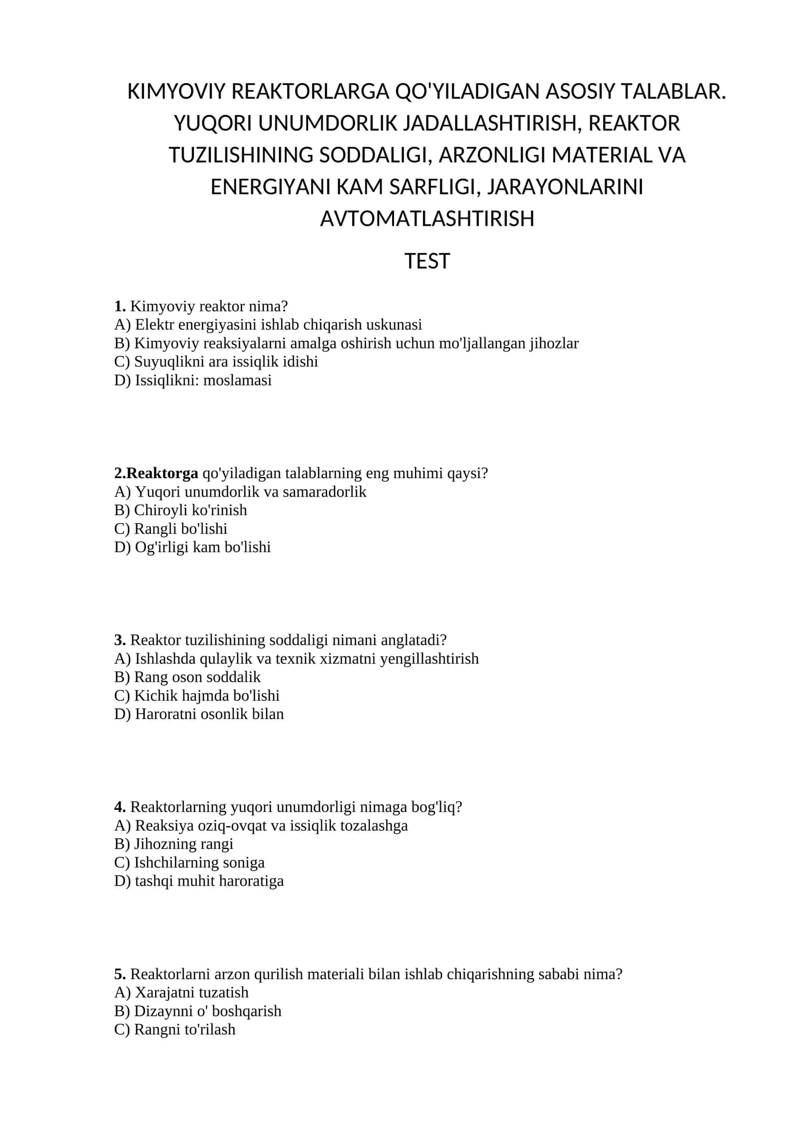KIMYOVIY REAKTORLARGA QO'YILADIGAN ASOSIY TALABLAR 1
