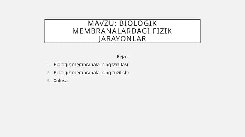 biologik membranalardagi fizik jarayonlar 1