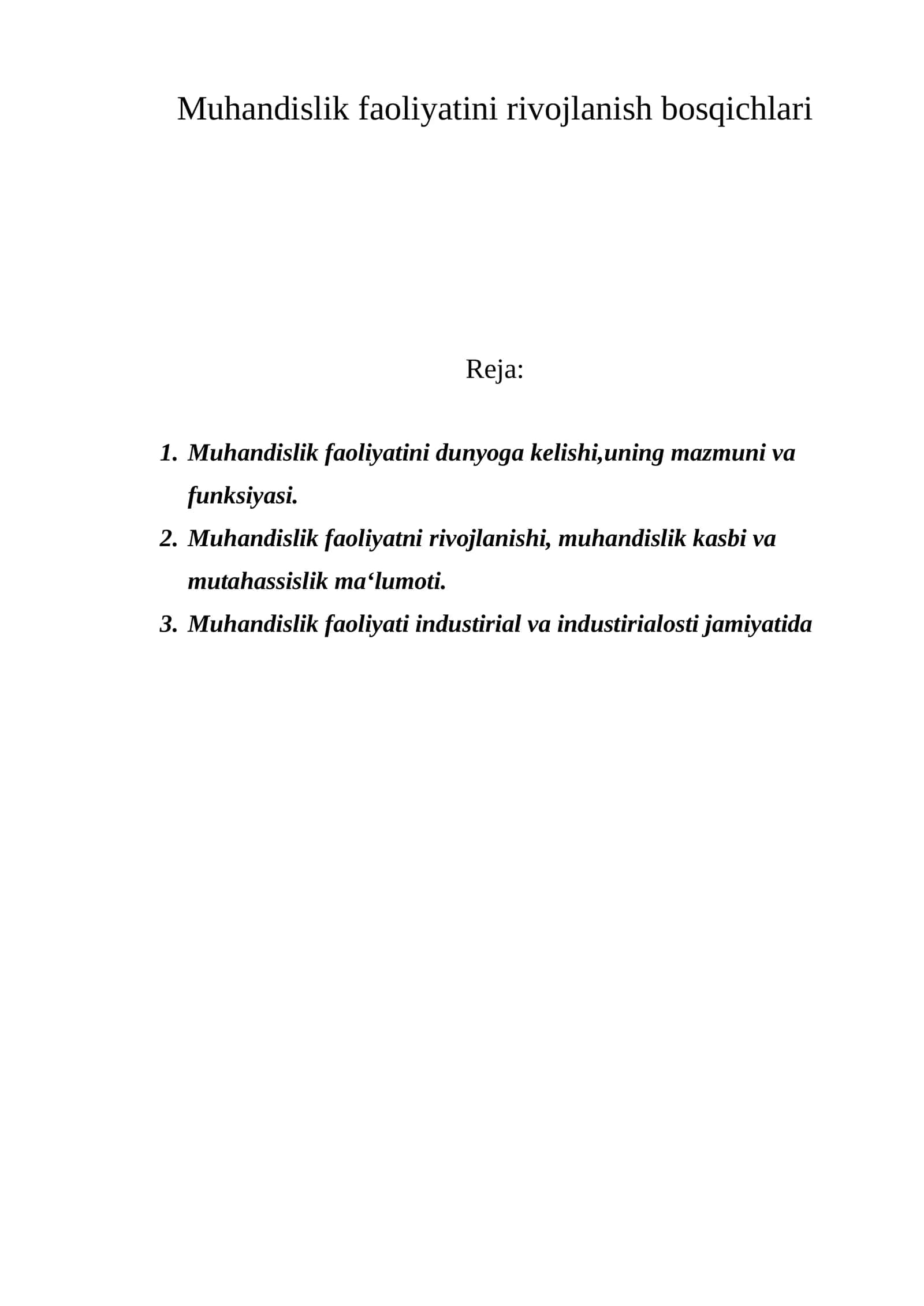 Muhandislik faoliyatini rivojlanish bosqichlari 1