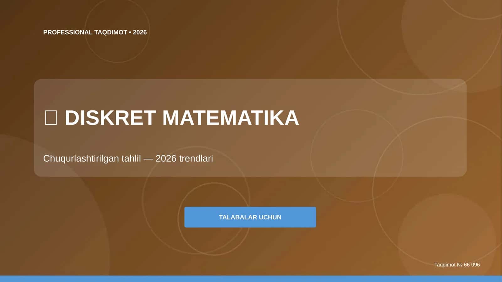 Diskret matematika: chuqurlashtirilgan tahlil (2026 trendlari) [talabalar uchun] 1