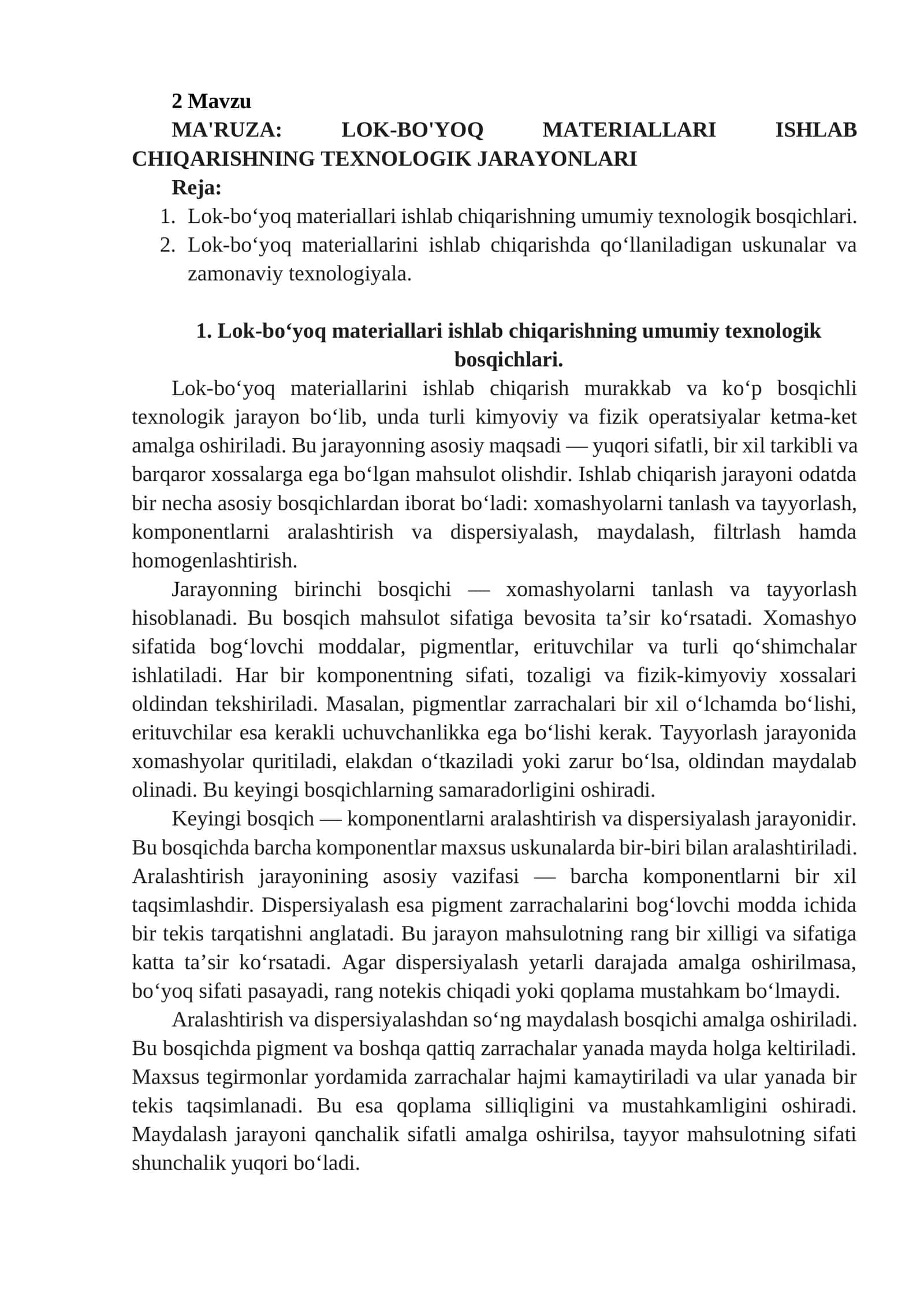 LOK-BO'YOQ MATERIALLARI ISHLAB CHIQARISHNING TEXNOLOGIK JARAYONLARI 1