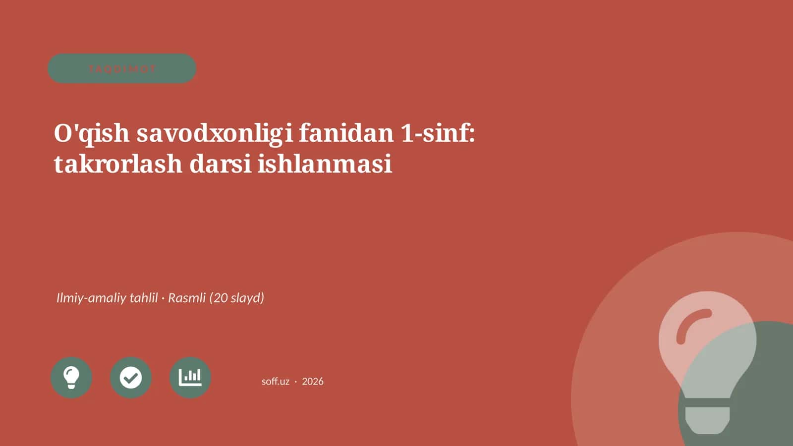 O'qish savodxonligi fanidan 1-sinf: takrorlash darsi ishlanmasi 1