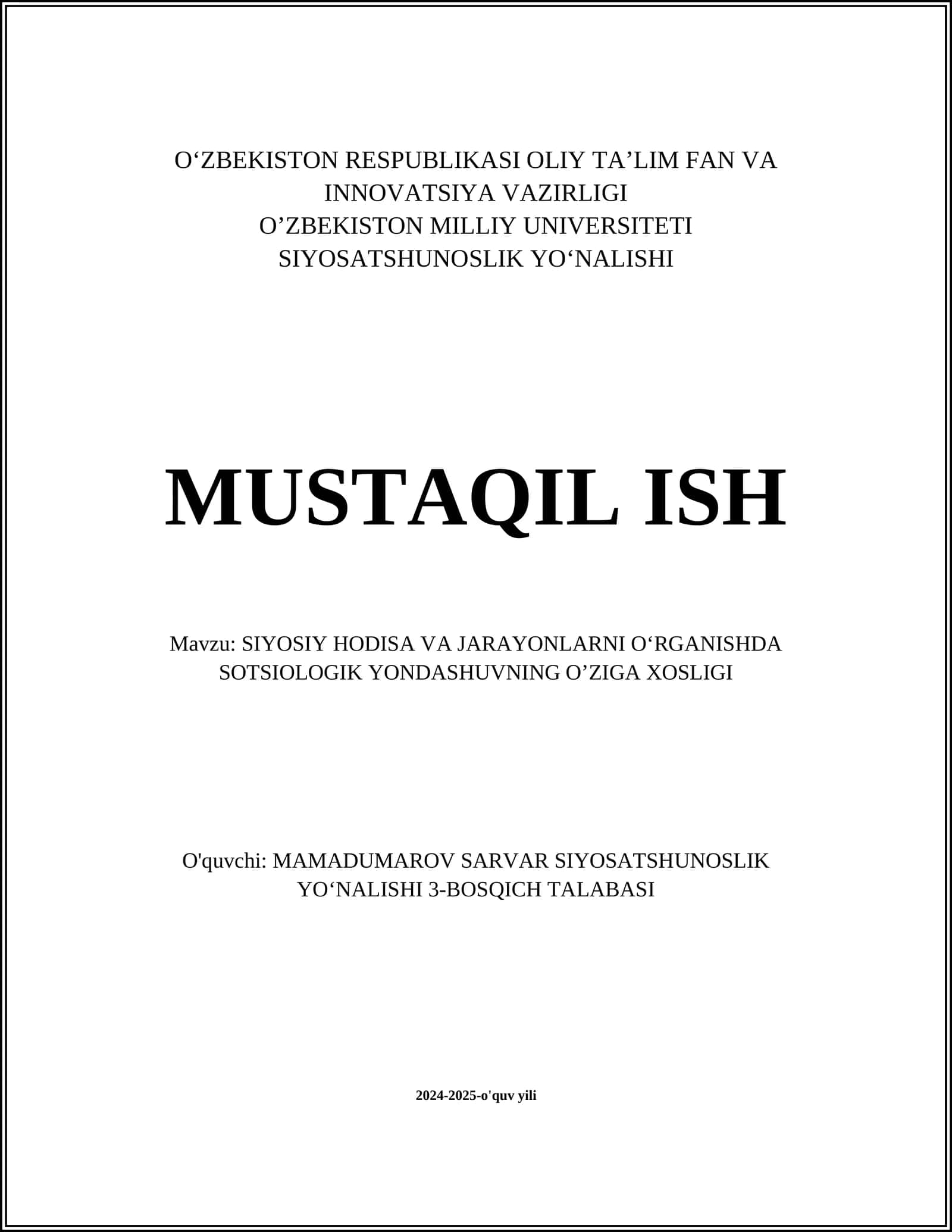 SIYOSIY HODISA VA JARAYONLARNI OʻRGANISHDA SOTSIOLOGIK YONDASHUVNING OʼZIGA XOSLIGI 1