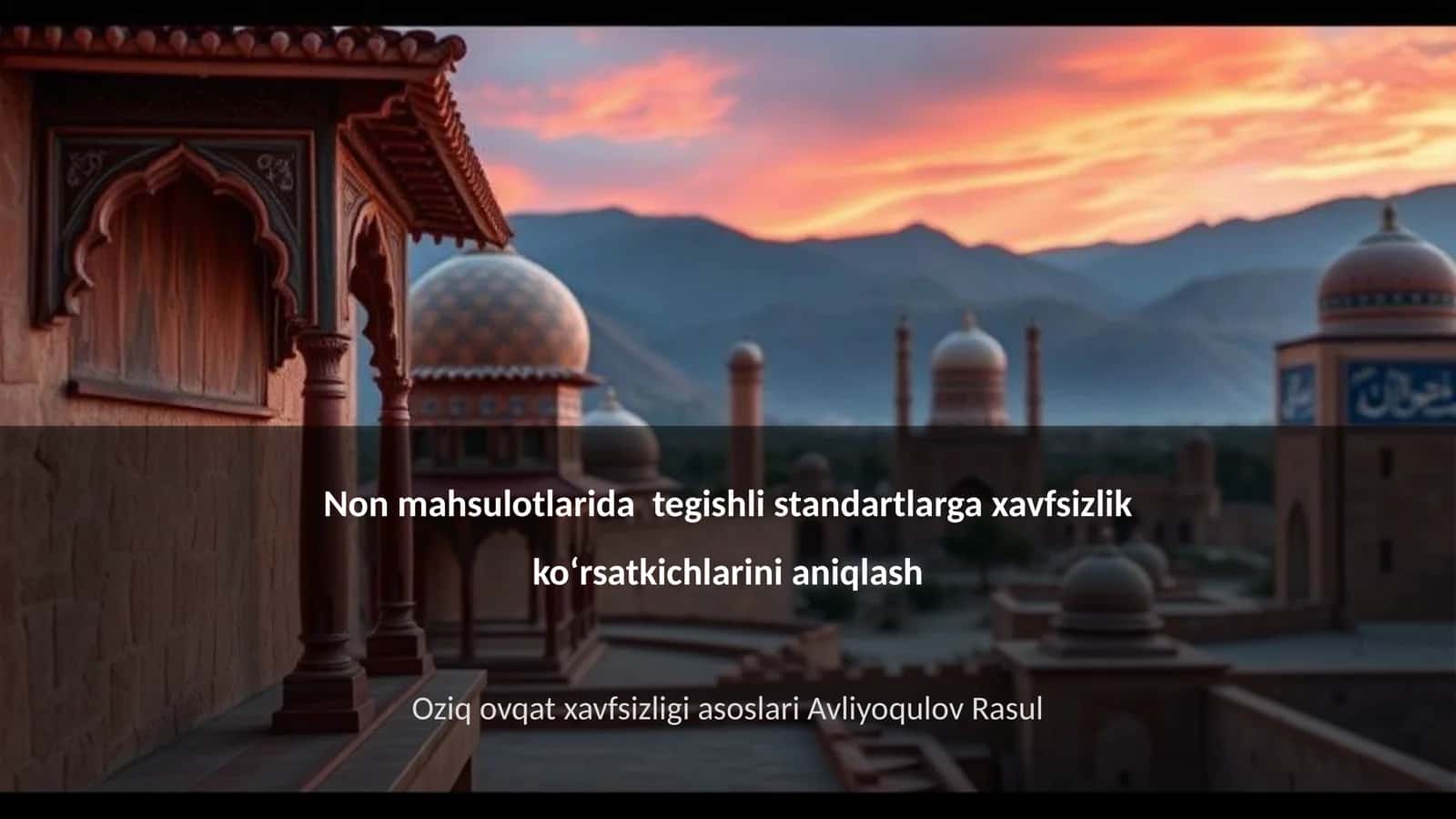 Oziq ovqat xavfsizligi asoslari 1