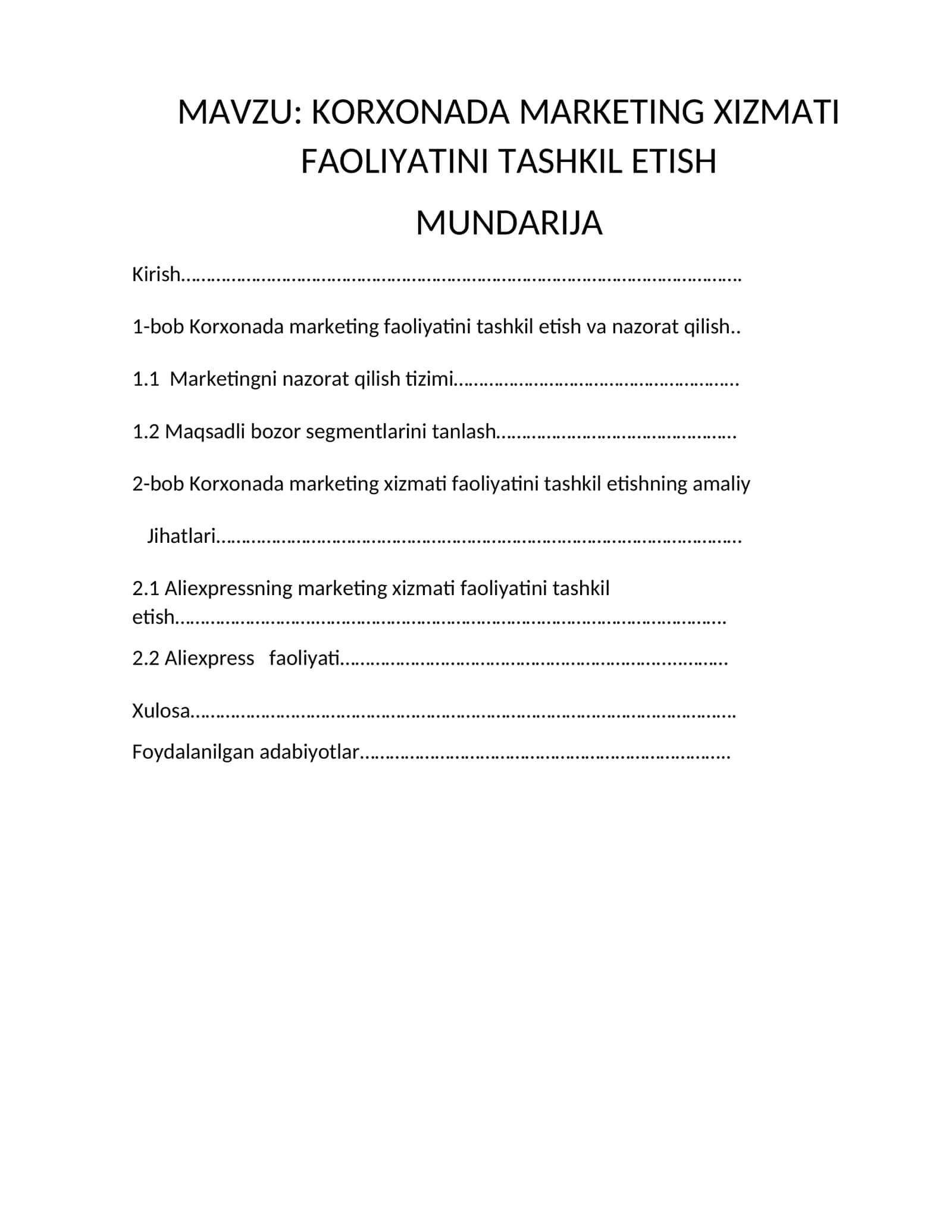 KORXONADA MARKETING XIZMATI FAOLIYATINI TASHKIL ETISH 1