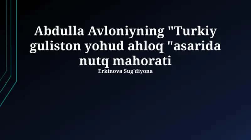 "Turkiy Guliston" asari 1