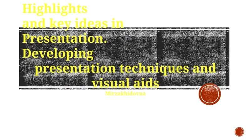 Presentation Techniques and Visual Aids 1
