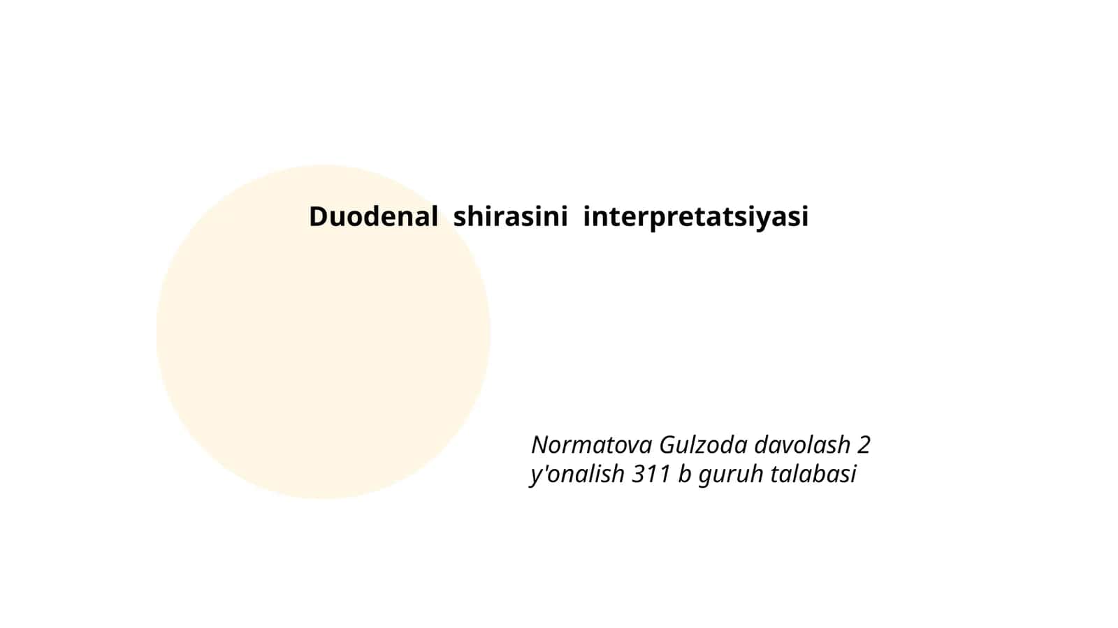 Duodenal shirasini interpretatsiyasi 1