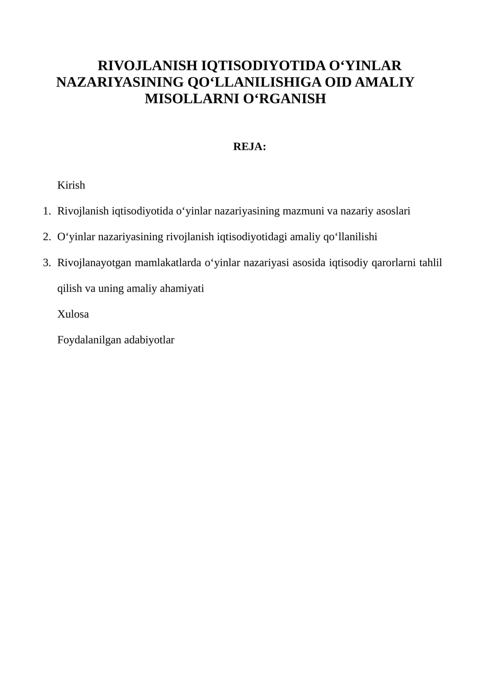 RIVOJLANISH IQTISODIYOTIDA O‘YINLAR NAZARIYASINING QO‘LLANILISHIGA OID AMALIY MISOLLARNI O‘RGANISH 1