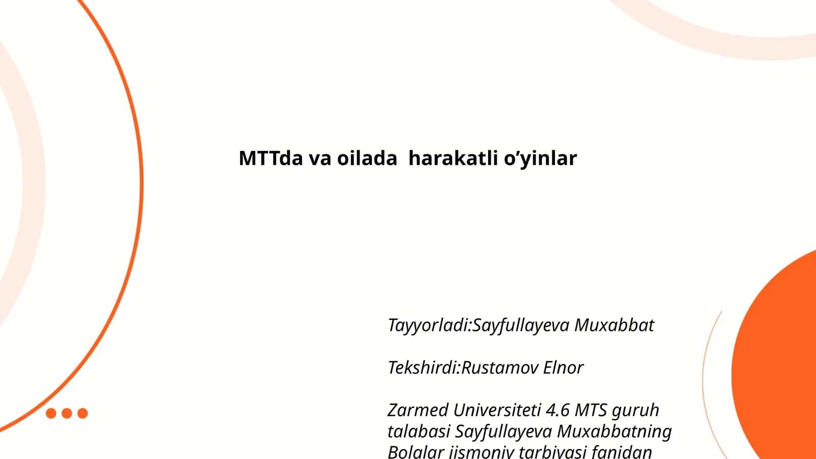 MTTda va oilada harakatli o’yinlar 1
