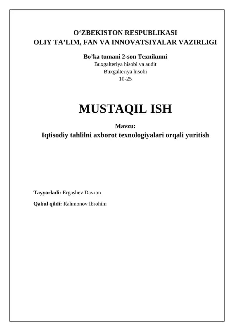 Iqtisodiy tahlilni axborot texnologiyalari orqali yuritish 1