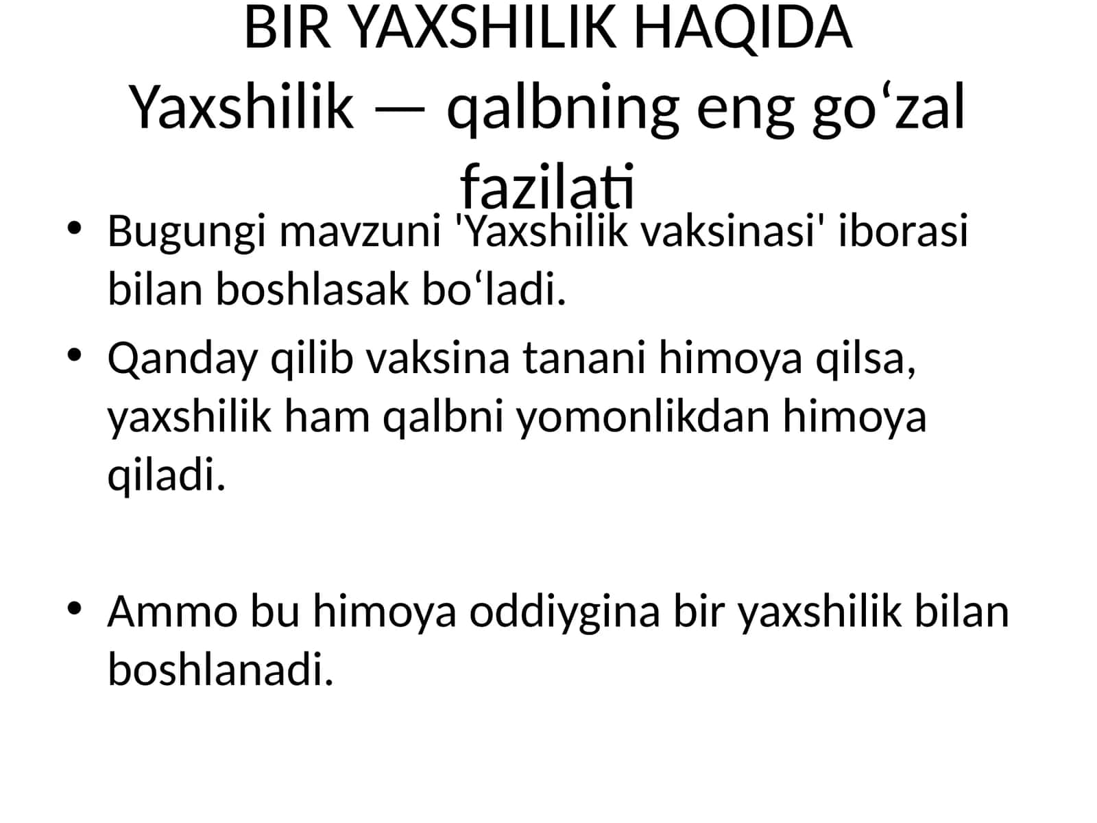 BIR YAXSHILIK HAQIDA 1