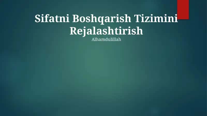 Sifatni Boshqarish Tizimini Rejalashtirish 1