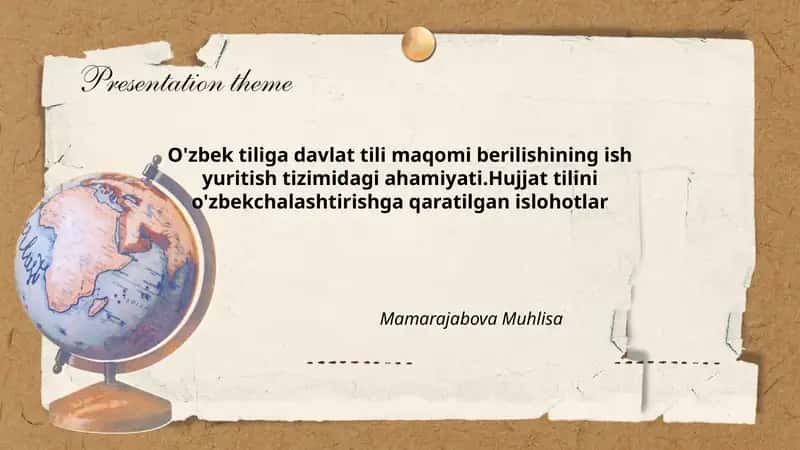 Davlat tili maqomini belgilovchi normativ-huquqiy hujjatlarning roli va mazmuni 1
