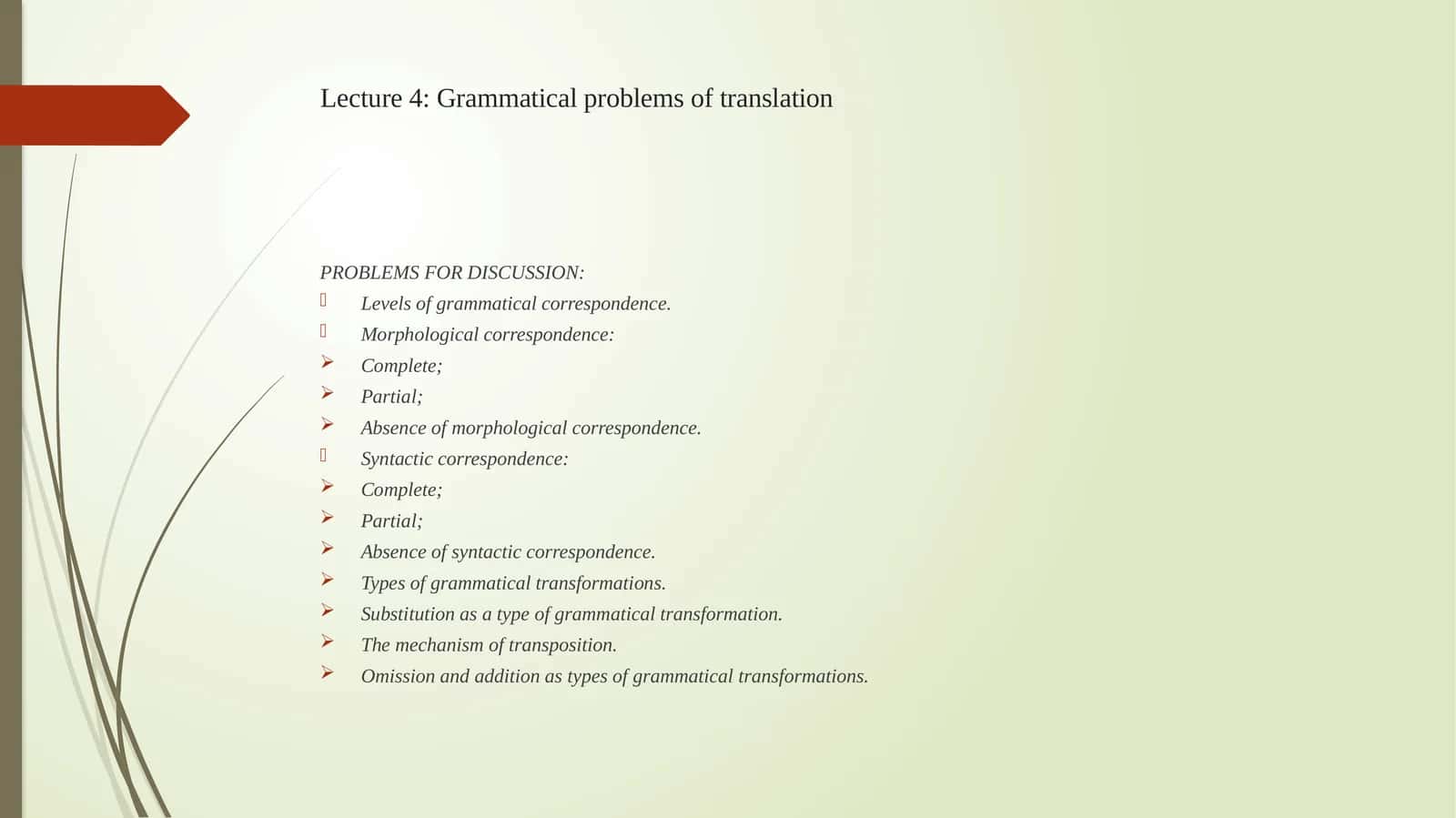 Lecture4:Grammatical problems of translation 1