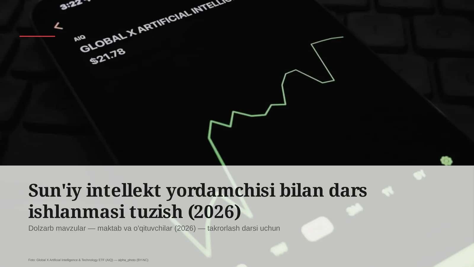 Sun'iy intellekt yordamchisi bilan dars ishlanmasi tuzish (2026) 1
