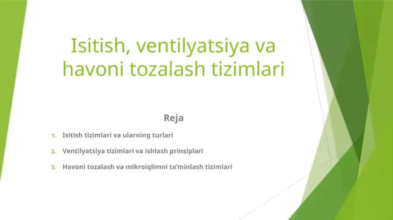 Isitish, ventilyatsiya va havoni tozalash tizimlari 1