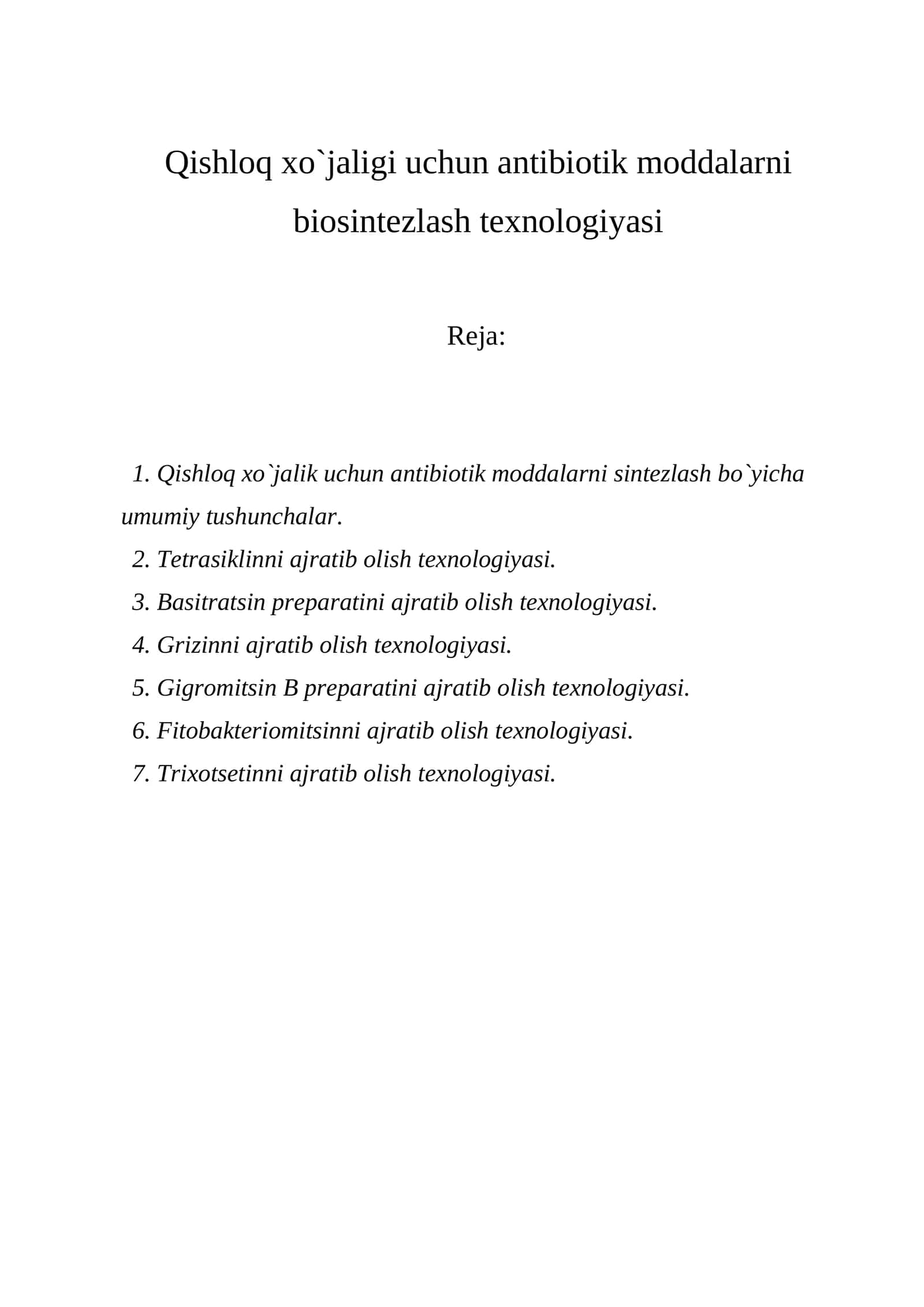 Qishloq xo`jaligi uchun antibiotik moddalarni biosintezlash texnologiyasi 1