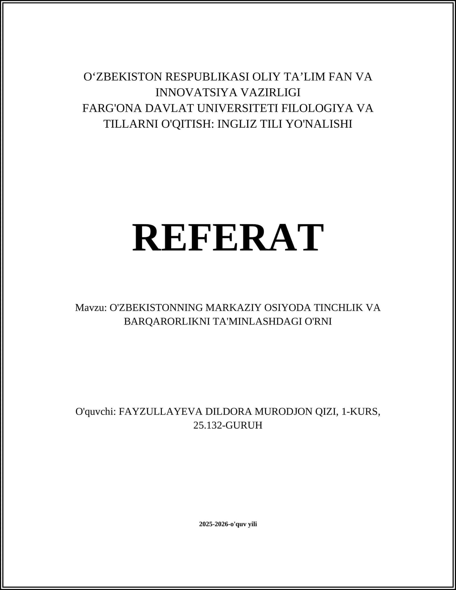 O'ZBEKISTONNING MARKAZIY OSIYODA TINCHLIK VA BARQARORLIKNI TA'MINLASHDAGI O'RNI 1