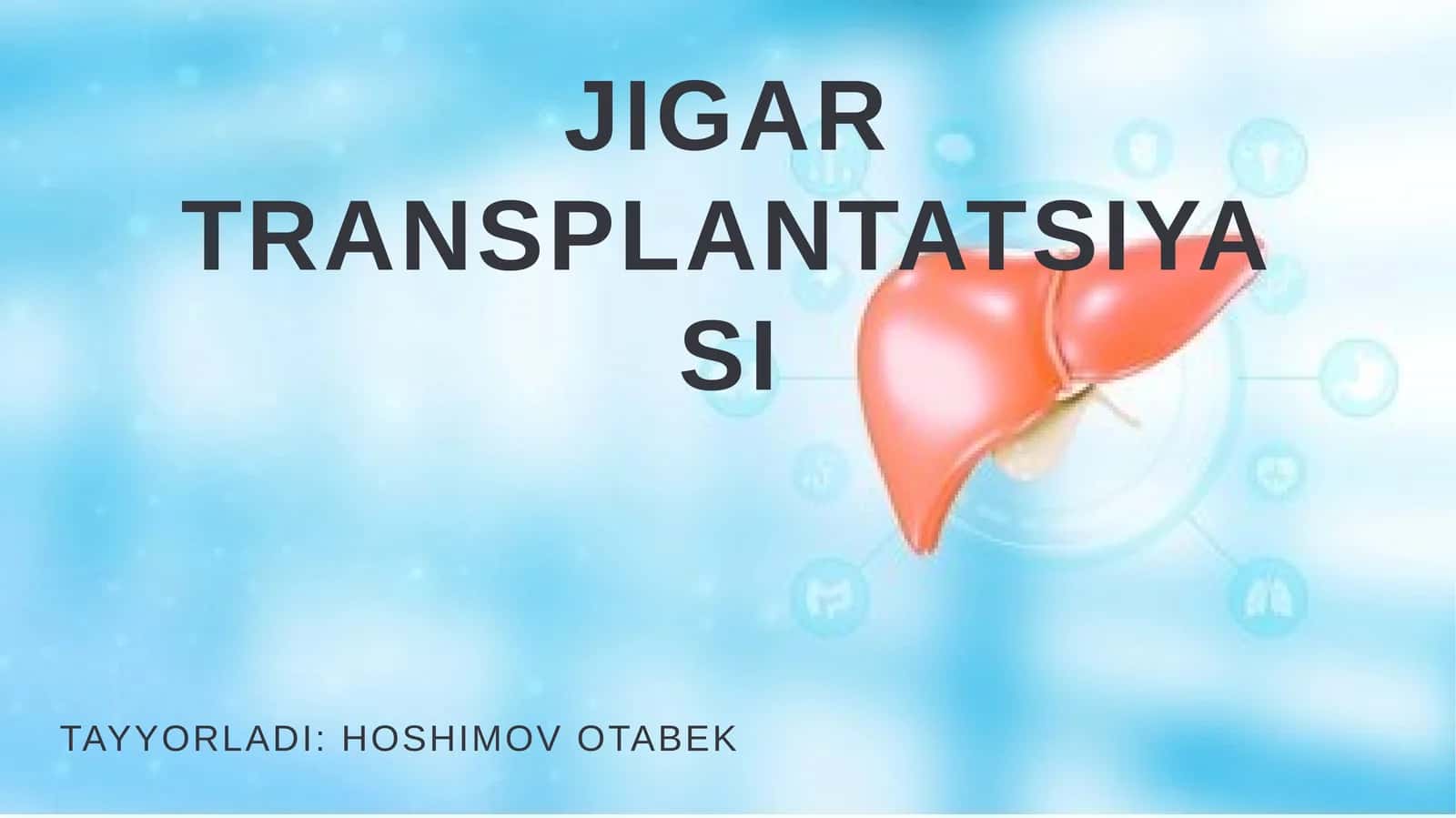 jigar transplantatsiyasi 1