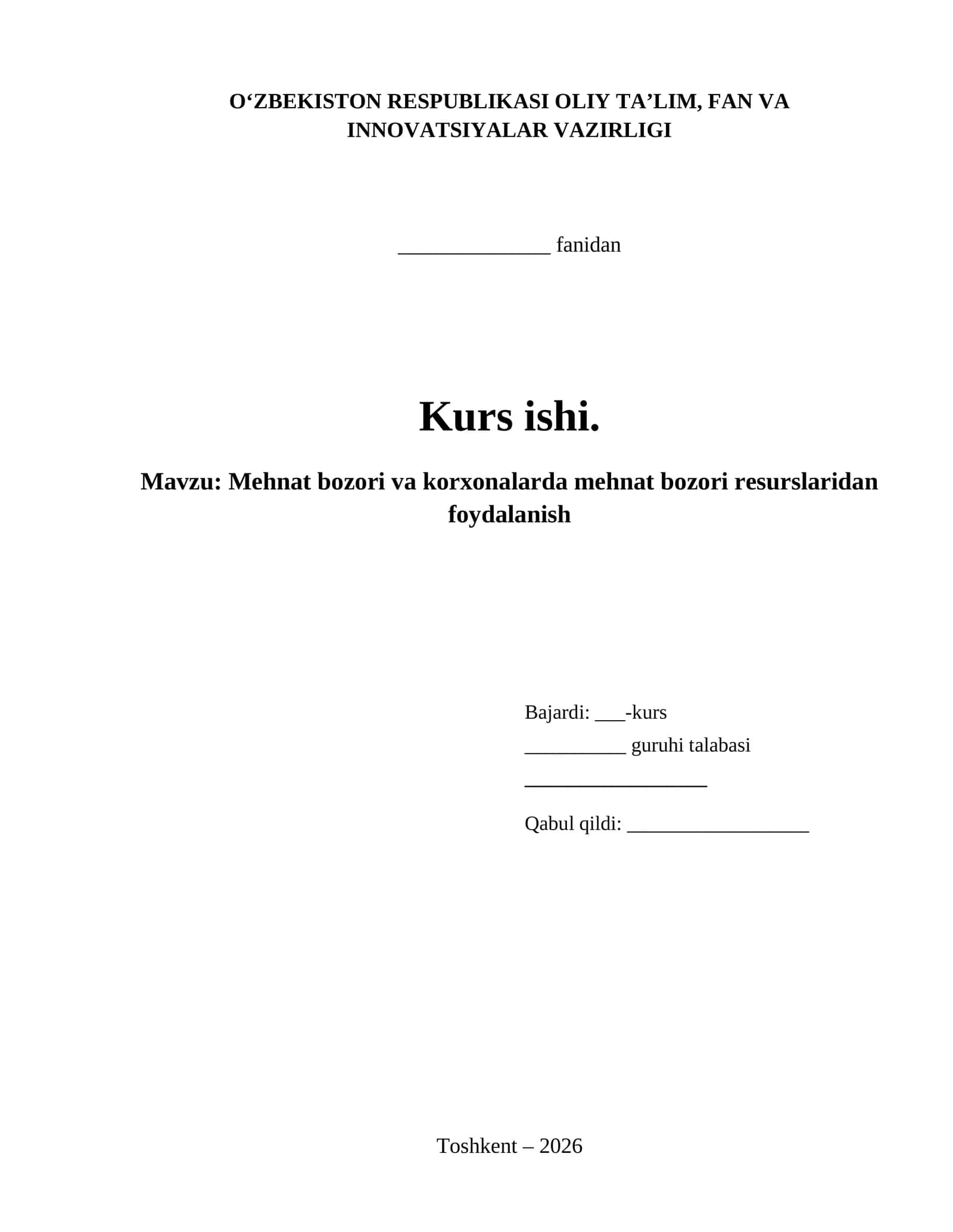 Mehnat bozori va korxonalarda mehnat bozori resurslaridan foydalanish 1