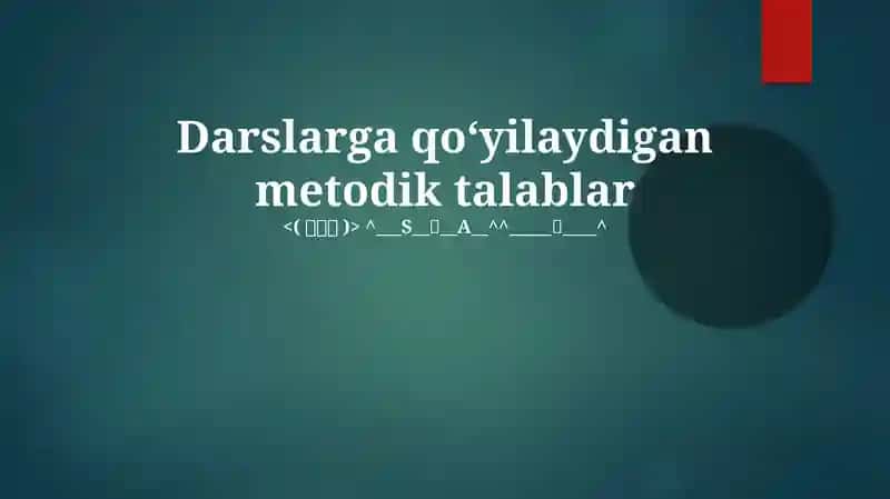 Metodik talablar 1