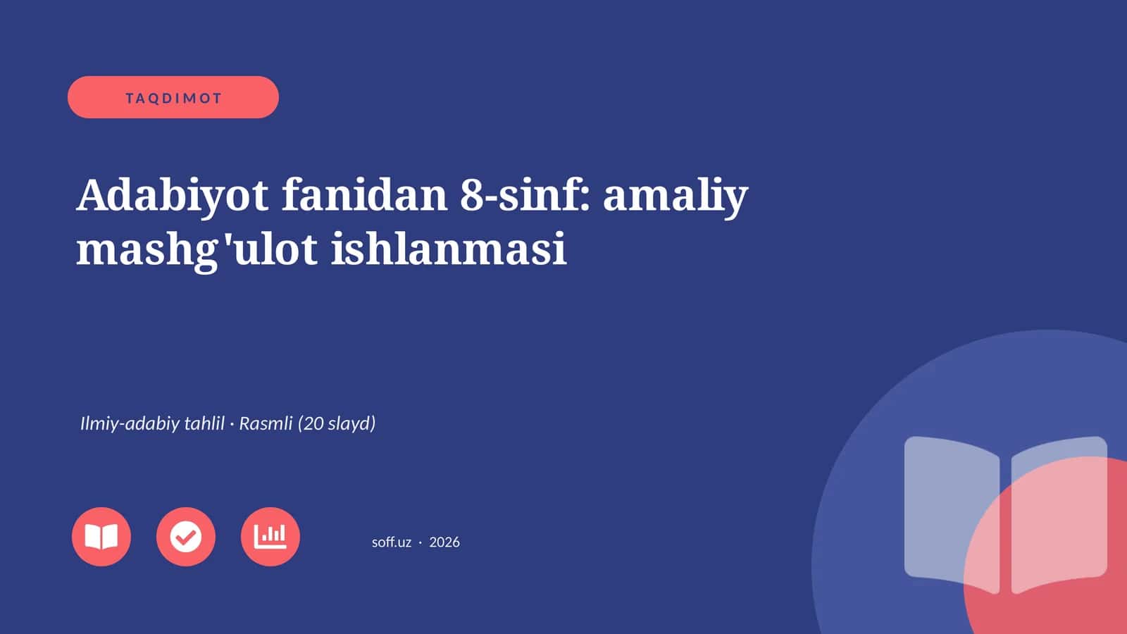 Adabiyot fanidan 8-sinf: amaliy mashg'ulot ishlanmasi 1