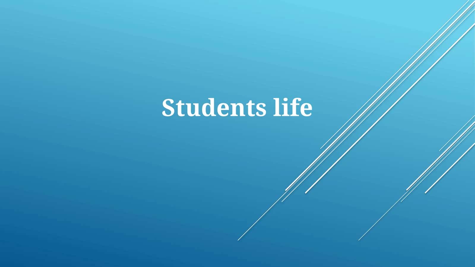 Students life 1