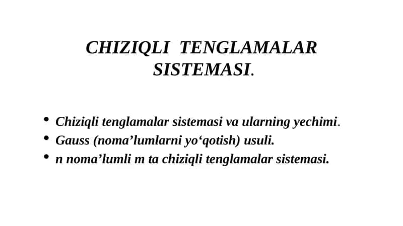 Chiziqli Tеnglamalar Sistеmasi 1