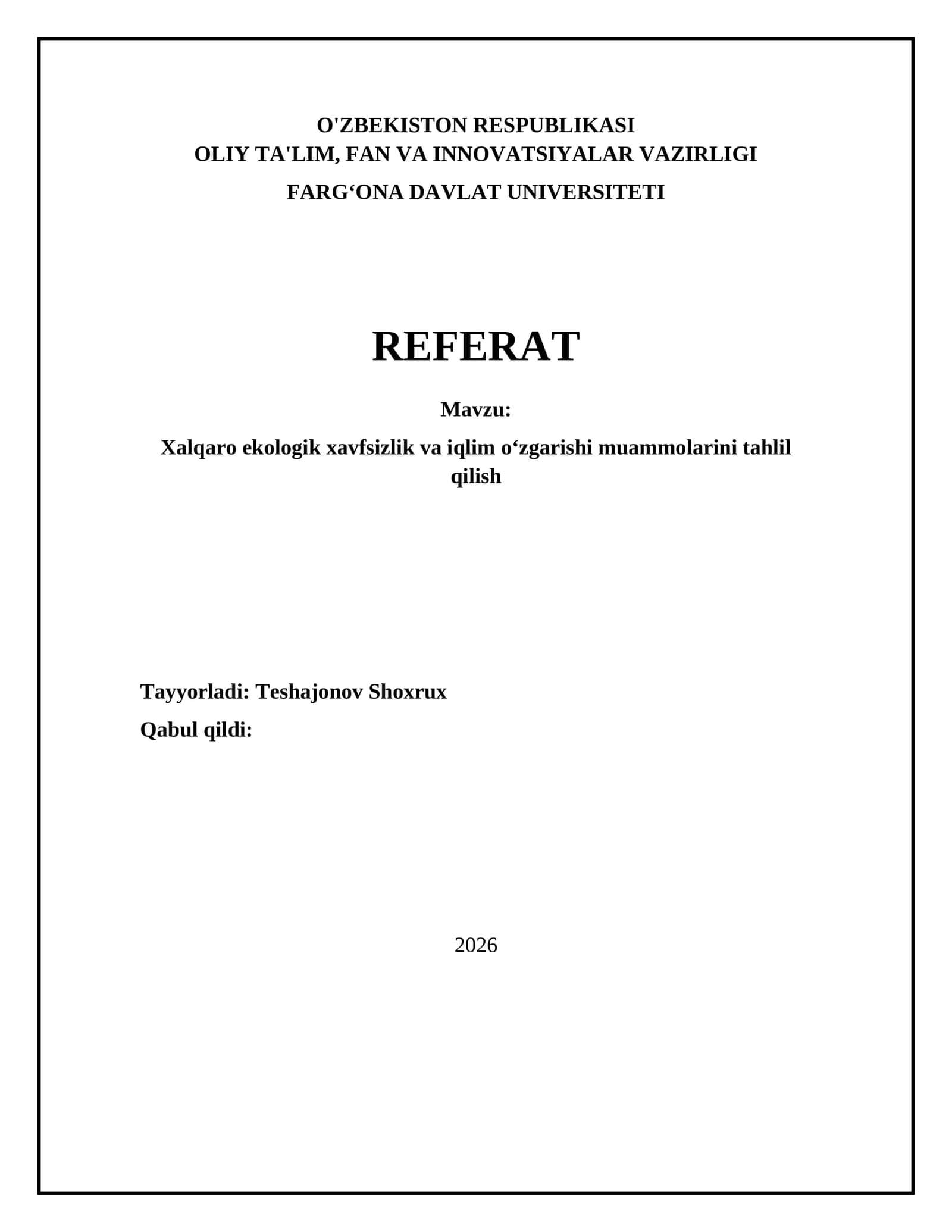 Xalqaro ekologik xavfsizlik va iqlim oʻzgarishi muammolarini tahlil qilish 1