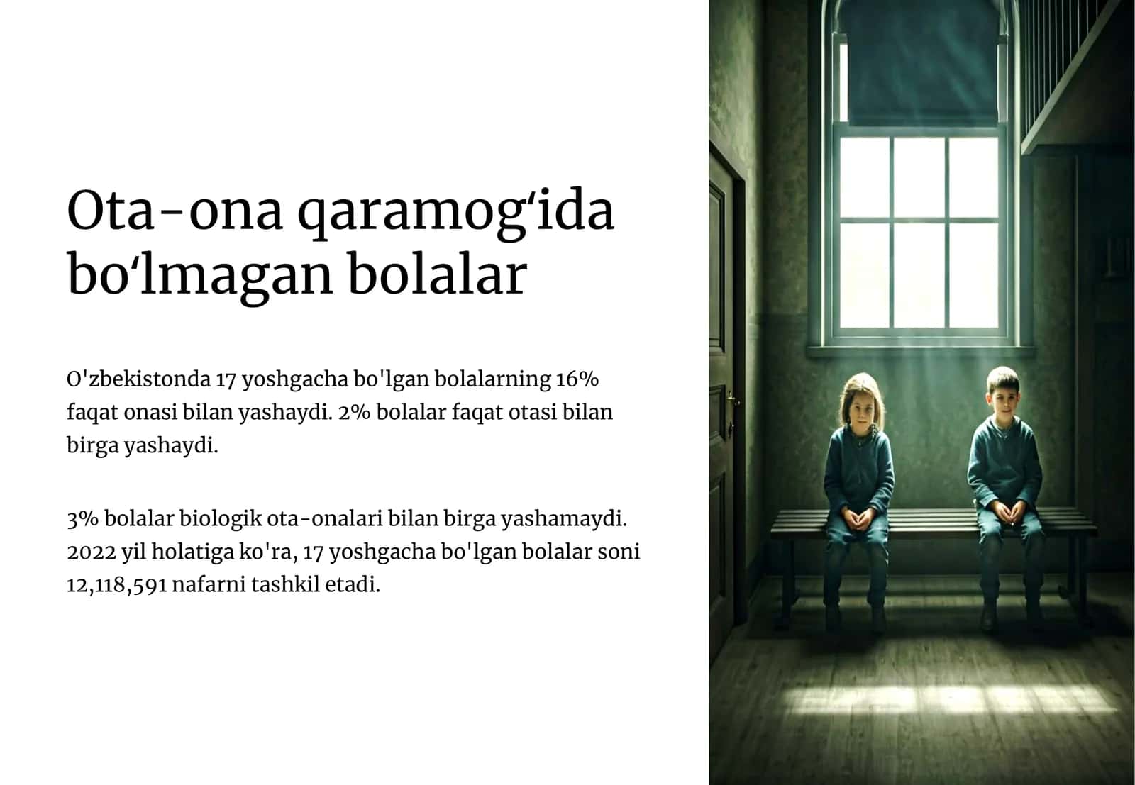 Ota-ona qaramog'isiz qolgan bolalar tasnifi 1