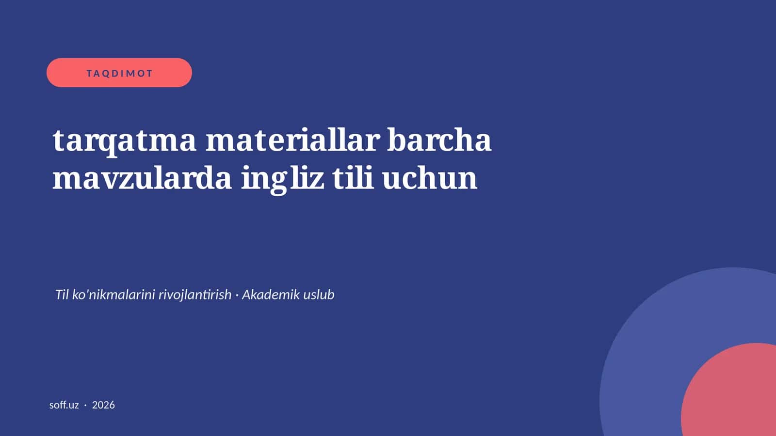 Tarqatma materiallar barcha mavzularda ingliz tili 1
