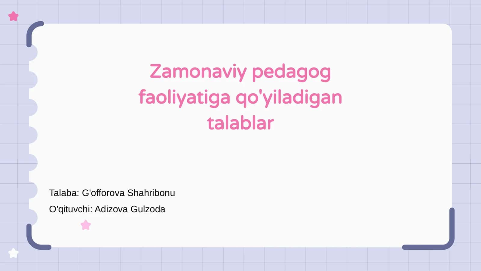 Zamonaviy pedagog faoliyatiga qo'yiladigan talablar 1