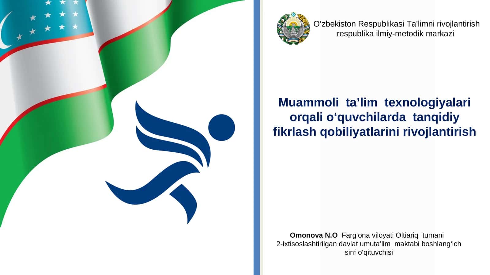 Muammoli taʼlim texnologiyalari orqali o‘quvchilarda tanqidiy fikrlash qobiliyatlarini rivojlantirish 1