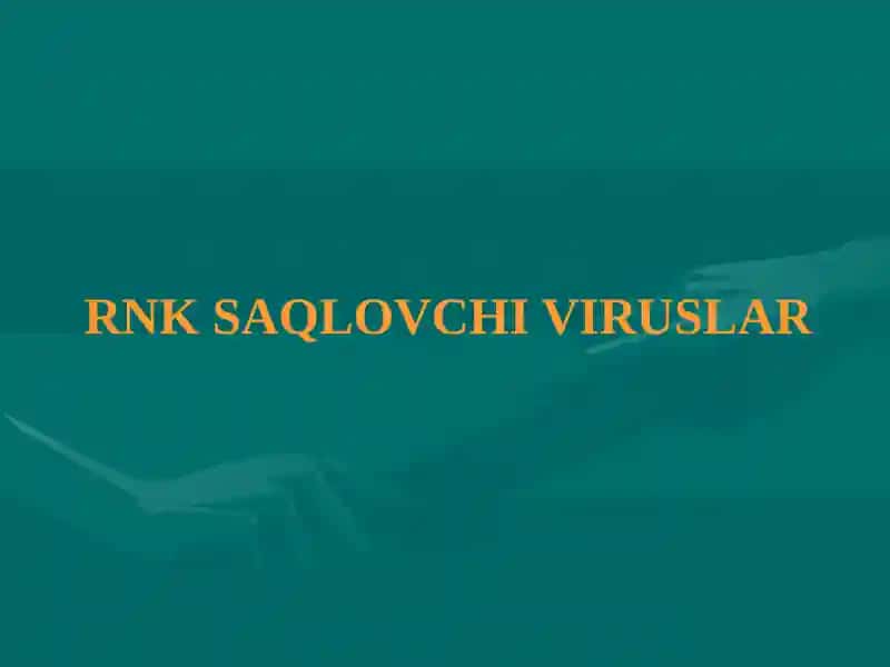 RNK SАQLOVCHI VIRUSLАR 1