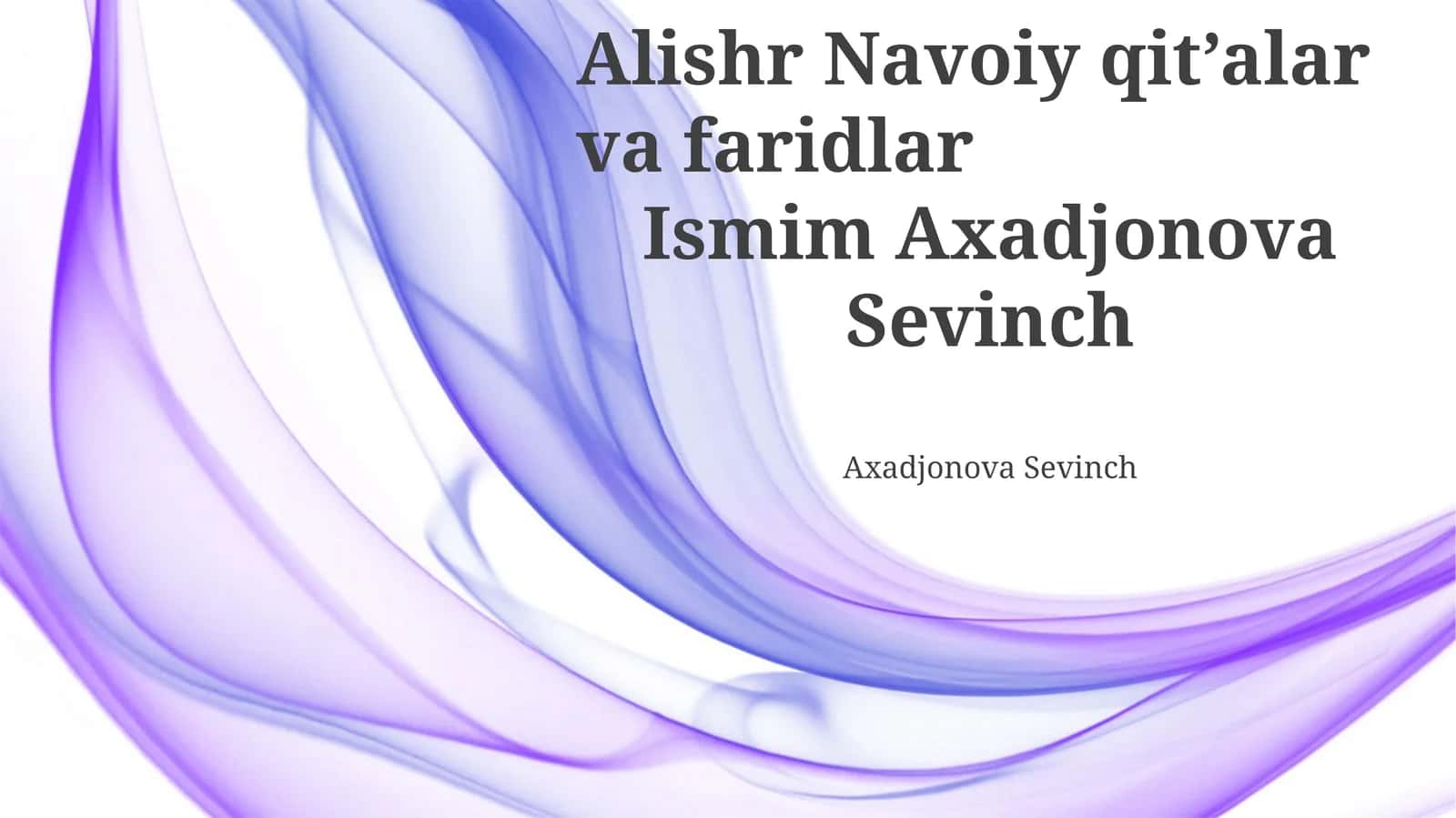 Alishr Navoiy qit’alar va faridlar 1