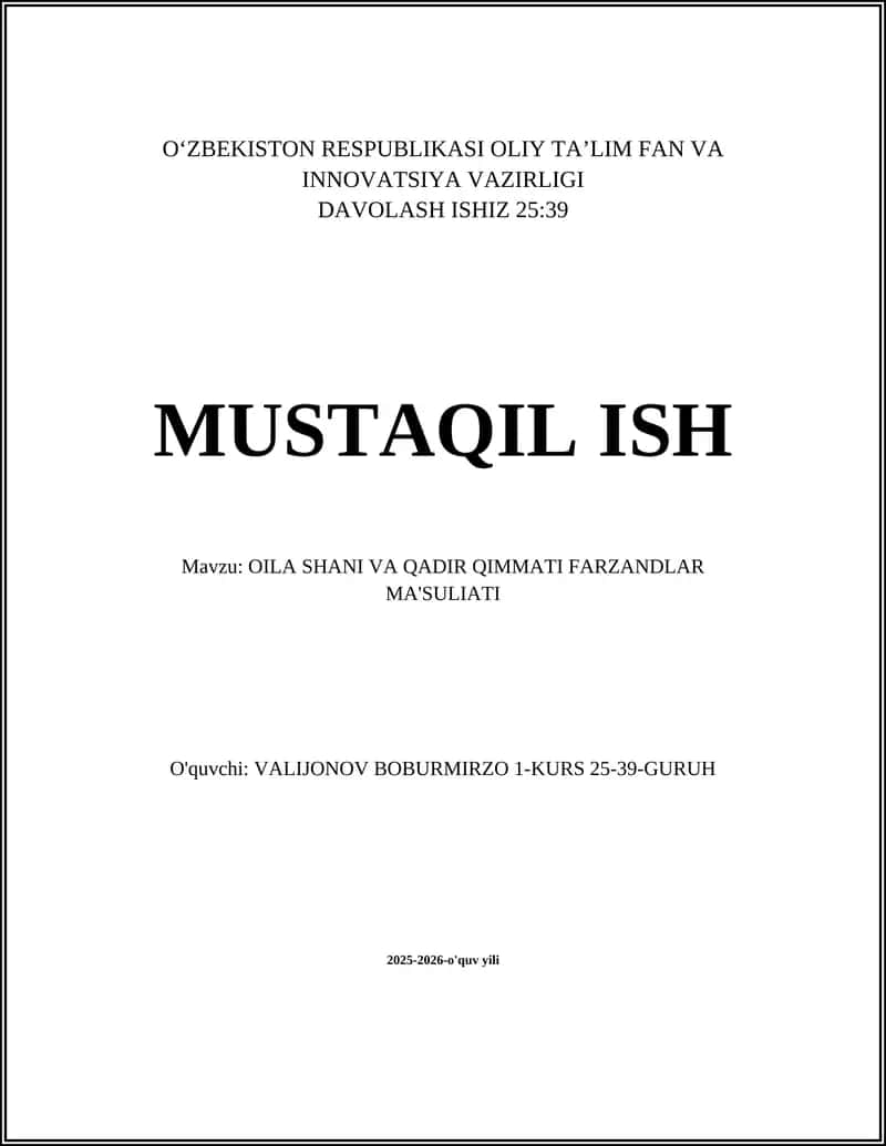 OILA SHANI VA QADIR QIMMATI FARZANDLAR MA'SULIYATI 1