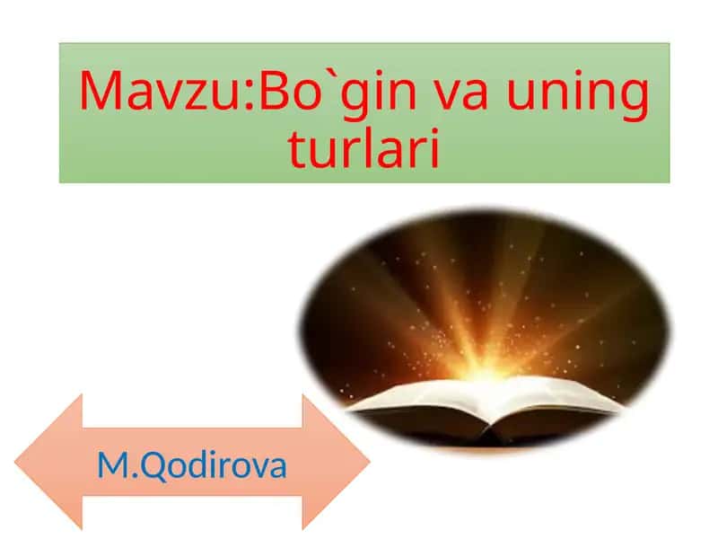 Bo`ginvauning turlari 1