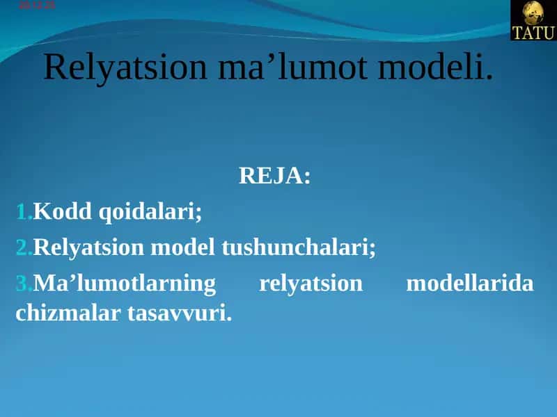 Relyatsion ma’lumot modeli. 1