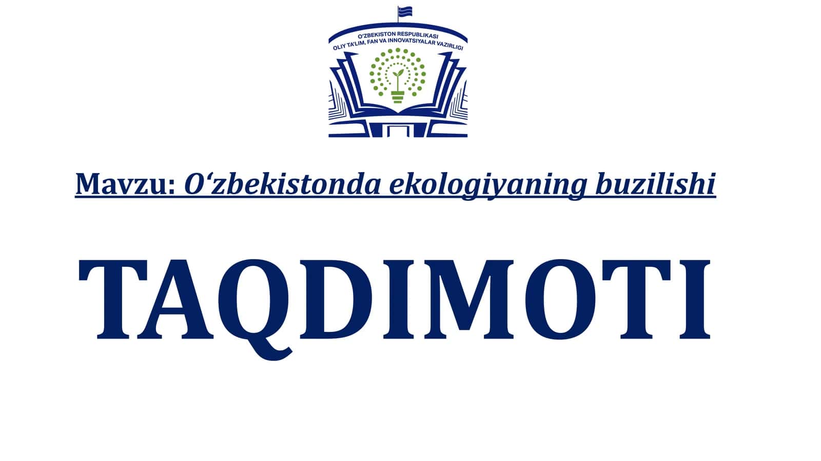 O‘zbekistonda ekologiyaning buzilishi 1