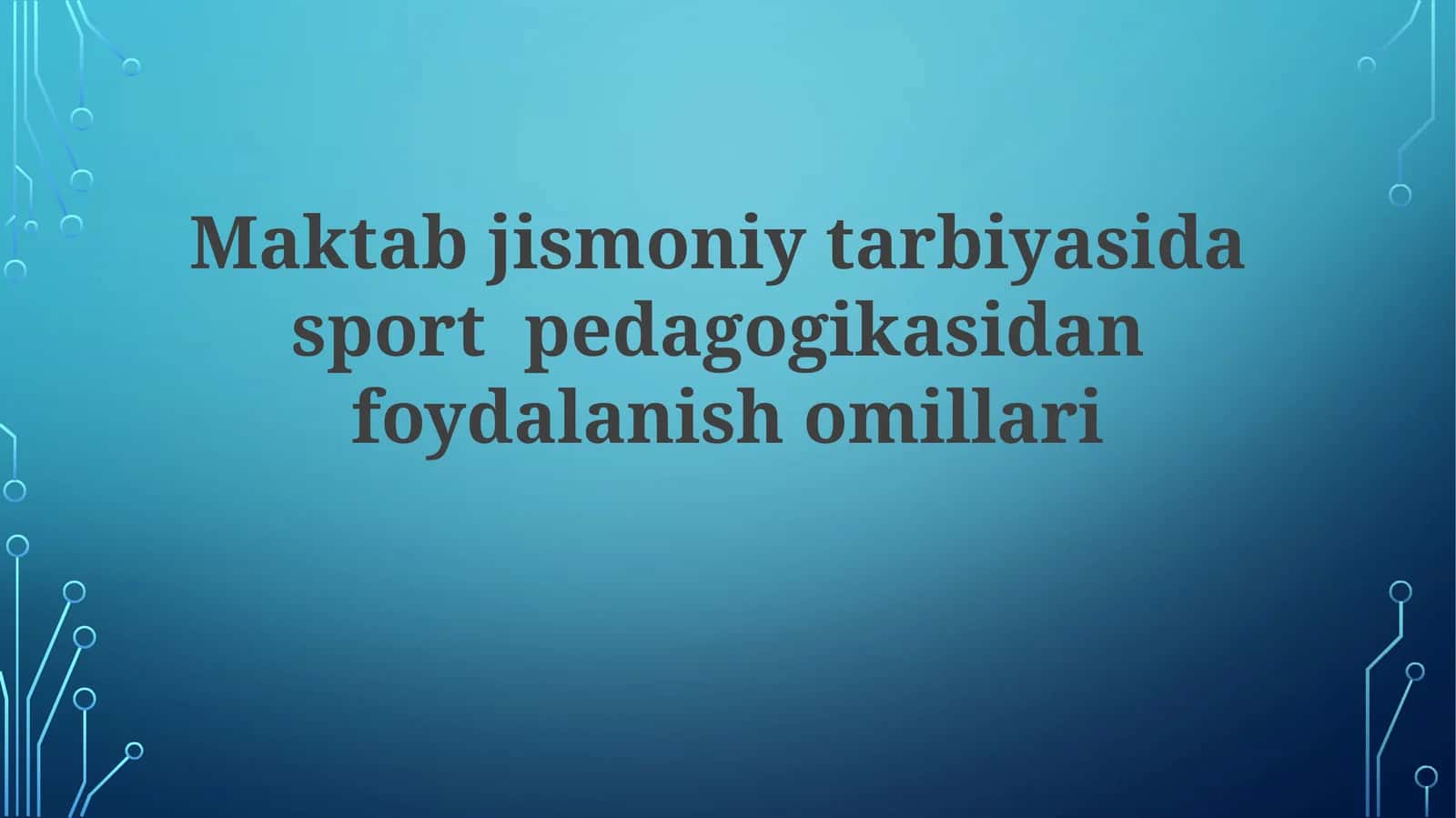 Sport pedagogikasi: Ta'rif va mohiyat 1