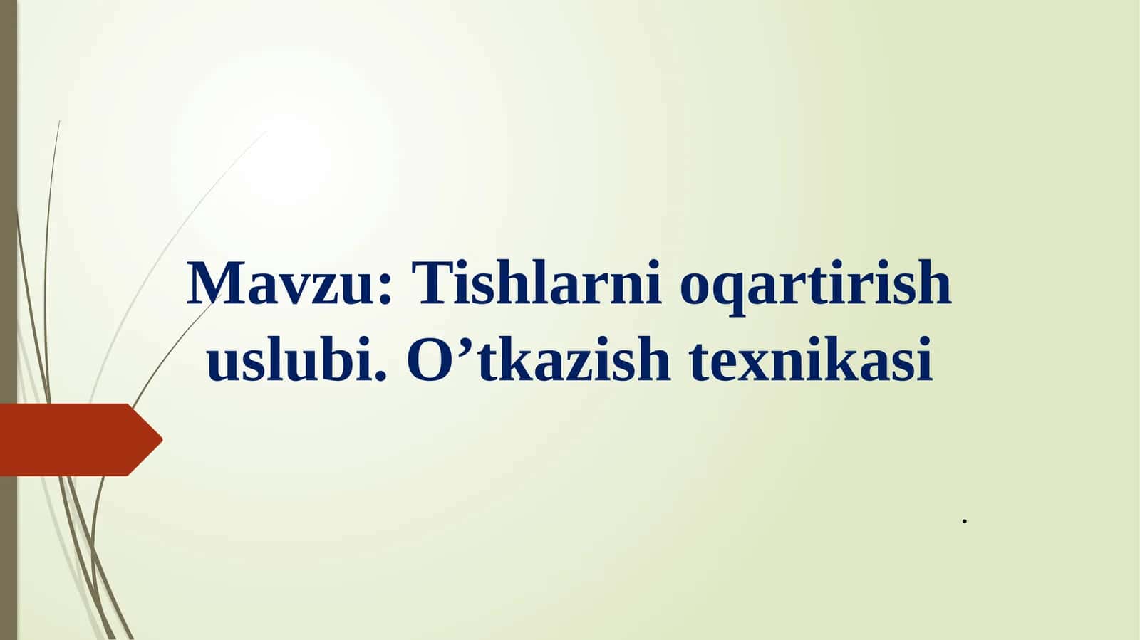 Тишларниоқартириш 1