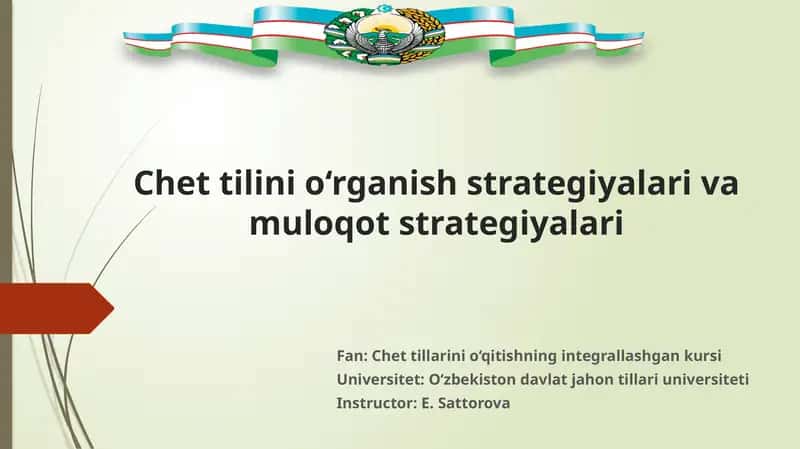 Chet tilini o‘rganish strategiyalari va muloqot strategiyalari 1
