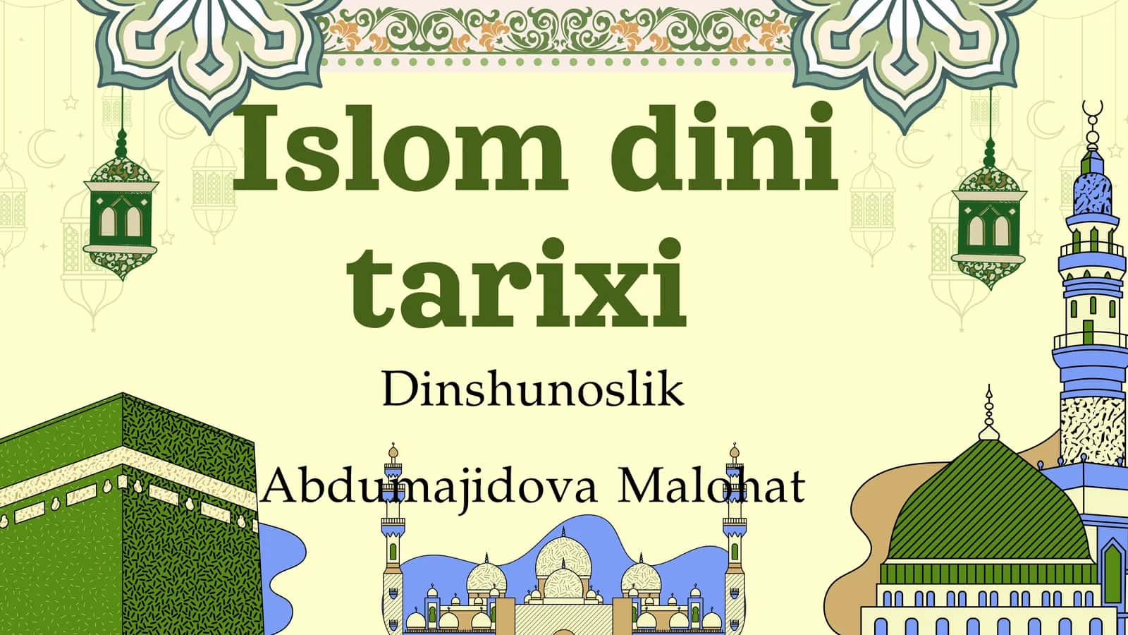 Islom dini tarixi 1