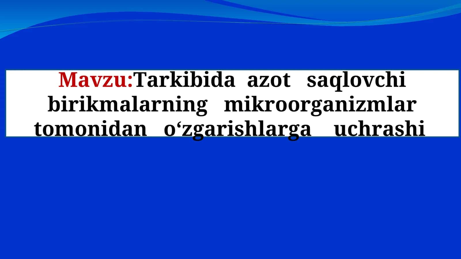 Azotning mikrobiologik aylanishi 1