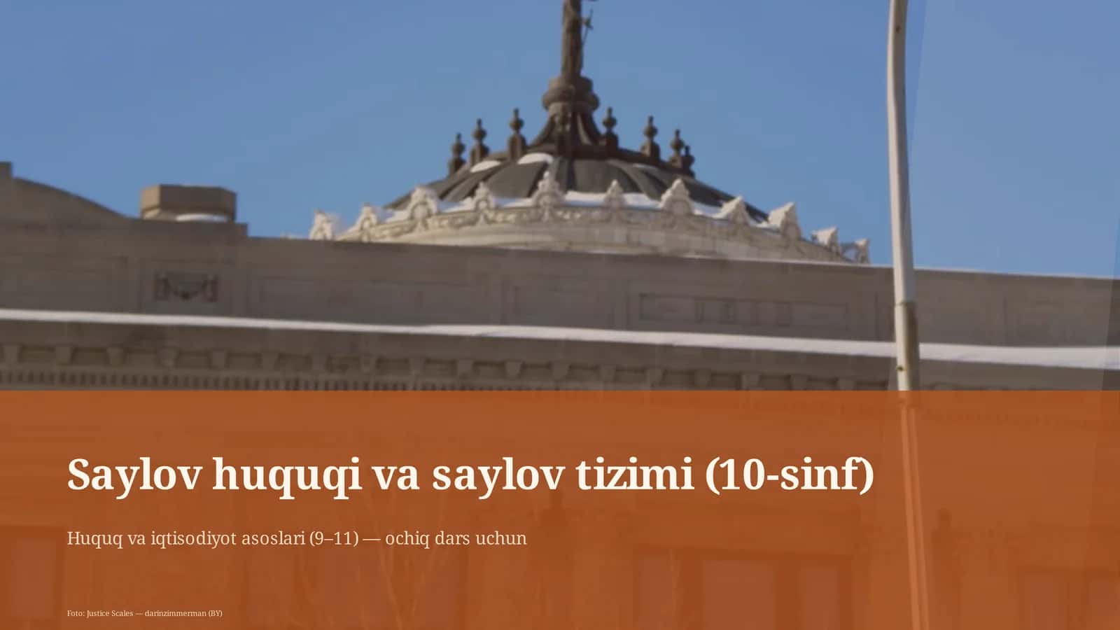 Saylov huquqi va saylov tizimi (10-sinf) 1