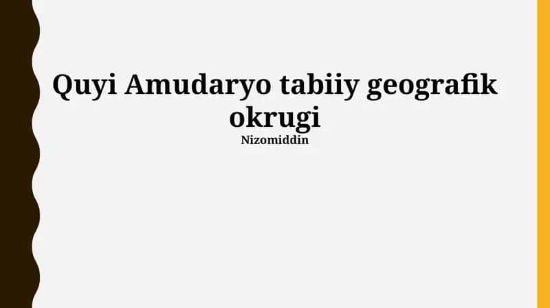 Quyi Amudaryo tabiiy geografik okrugi 1