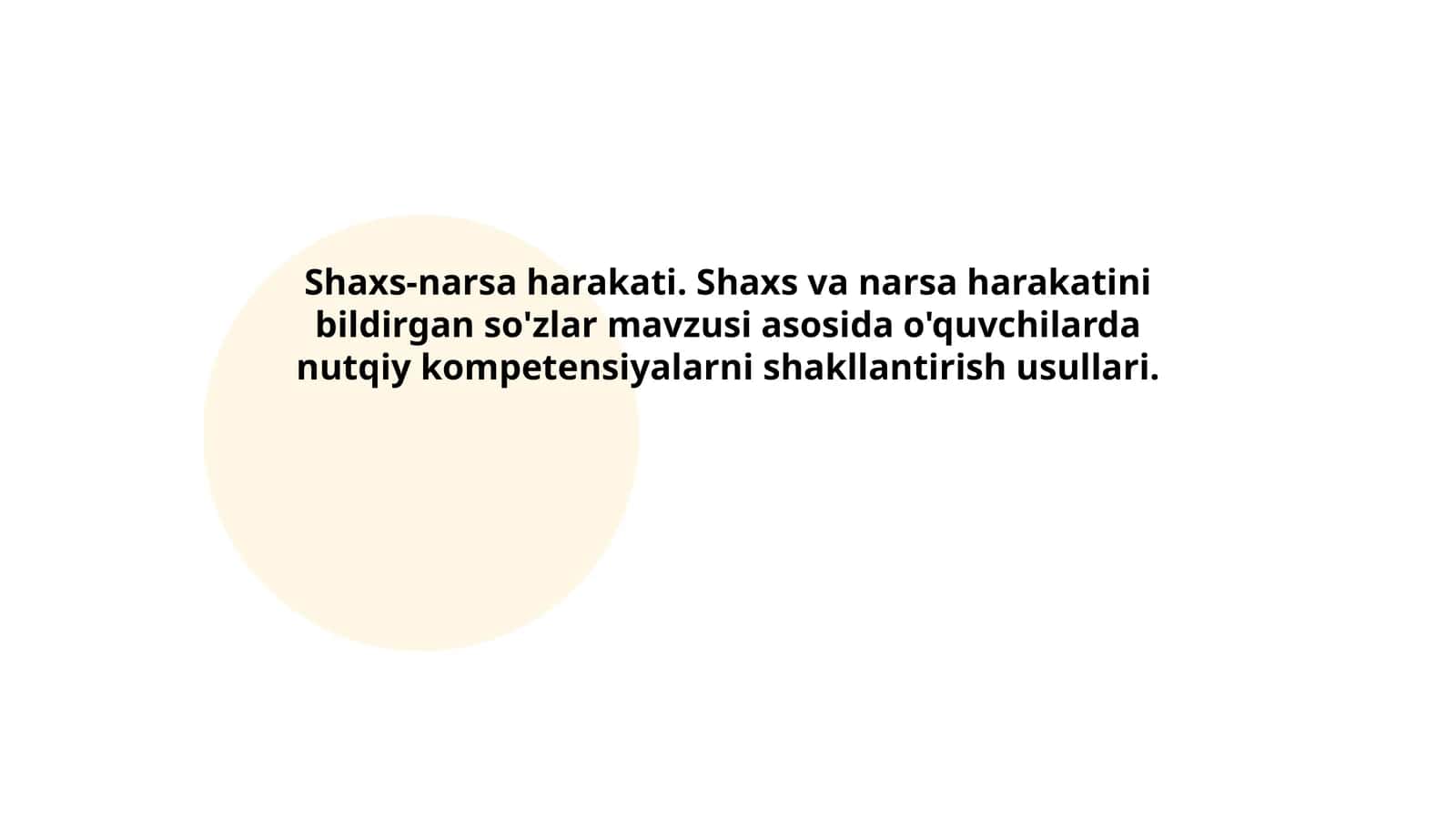 Shaxs-narsa harakati. Shaxs va narsa harakatini bildirgan so'zlar 1