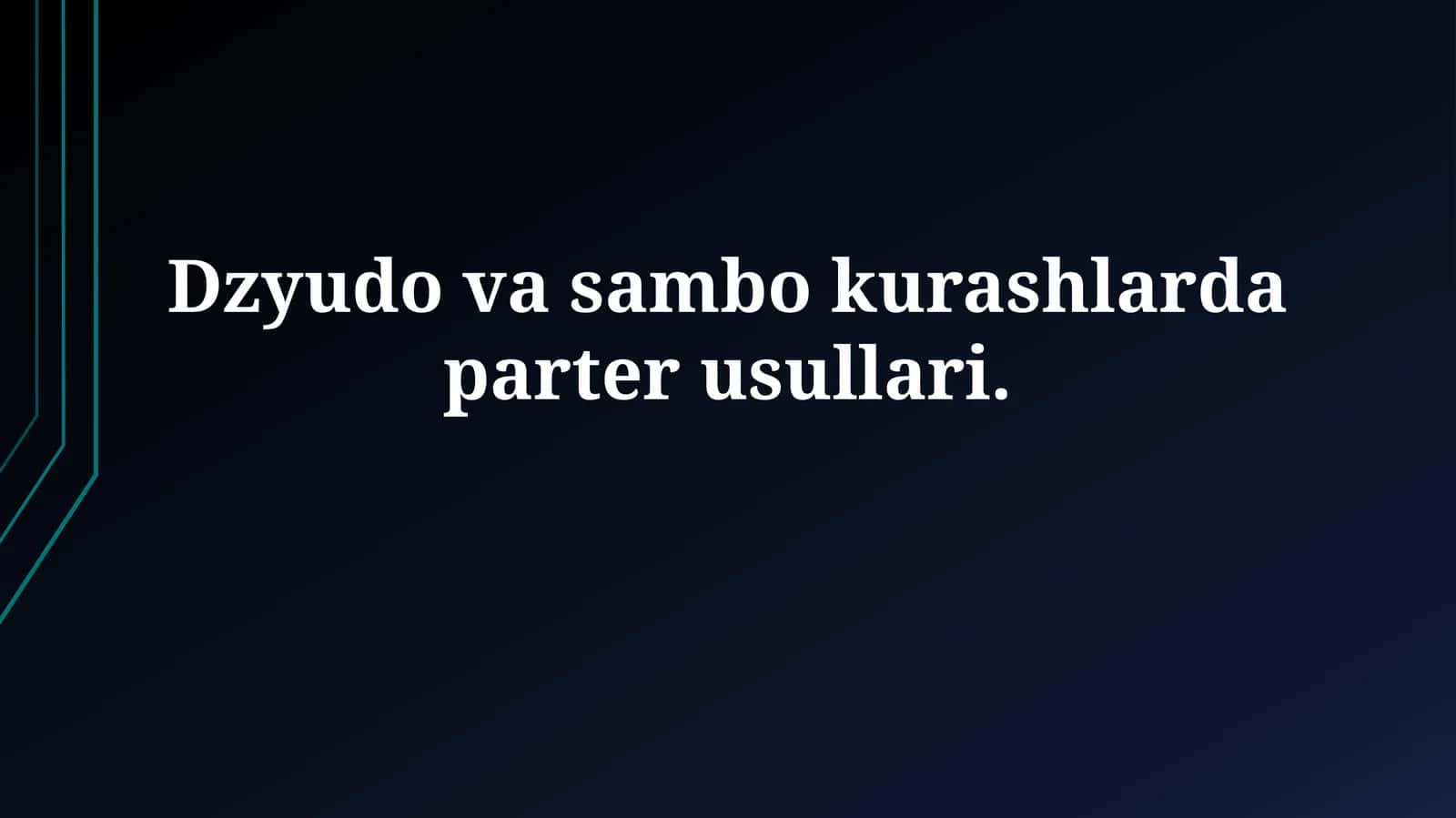 Dzyudo va sambo kurashlarda parterusullari 1